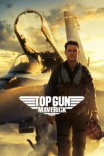 Nonton Film Top Gun: Maverick 2022 Subtitle Indonesia