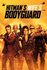 Nonton Film Hitmans Wifes Bodyguard 2021 Subtitle Indonesia