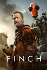 Nonton Finch 2021 Subtitle Indonesia