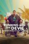 Nonton Film Running with the Devil: The Wild World of John McAfee 2022 Subtitle Indonesia