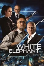 Nonton Film White Elephant 2022 Subtitle Indonesia