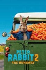 Nonton Film Peter Rabbit 2 The Runaway 2021 Subtitle Indonesia