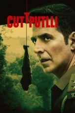 Nonton Film Cuttputlli 2022 Subtitle Indonesia