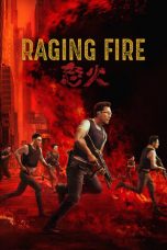 Nonton Film Raging Fire 2021 Subtitle Indonesia