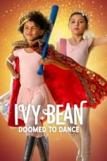 Nonton Film Ivy And Bean Doomed to Dance 2022 Subtitle Indonesia