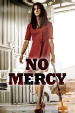 Nonton Film No Mercy 2019 Subtitle Indonesia