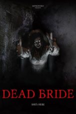 Nonton Film Dead Bride 2022 Subtitle Indonesia