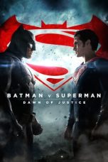 Nonton Film Batman v Superman: Dawn of Justice Subtitle Indonesia