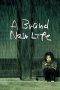 Nonton Film A Brand New Life Subtitle Indonesia