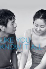 Nonton Film Like You Know It All Subtitle Indonesia