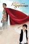 Nonton Film A Man Who Was Superman Subtitle Indonesia