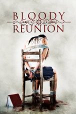 Nonton Film Bloody Reunion Subtitle Indonesia