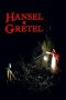 Nonton Film Hansel and Gretel Subtitle Indonesia