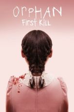 Nonton Film Orphan: First Kill Subtitle Indonesia