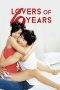 Nonton Film Lovers of 6 Years Subtitle Indonesia