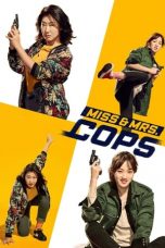 Nonton Film Miss & Mrs. Cops Subtitle Indonesia