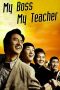 Nonton Film My Boss, My Teacher Subtitle Indonesia