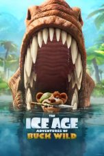 Nonton Film The Ice Age Adventures of Buck Wild Subtitle Indonesia