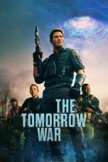 Nonton Film The Tomorrow War Subtitle Indonesia
