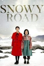 Nonton Film Snowy Road Subtitle Indonesia