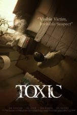 Nonton Film Toxic Subtitle Indonesia