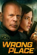 Nonton Film Wrong Place Subtitle Indonesia