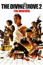 Nonton Film The Divine Move 2: The Wrathful Subtitle Indonesia