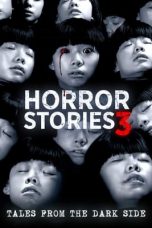 Nonton Film Horror Stories 3 Subtitle Indonesia