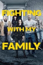 Nonton Film Fighting with My Family Subtitle Indonesia
