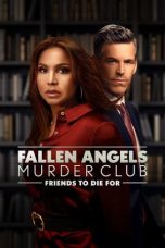Nonton Film Fallen Angels Murder Club : Friends to Die For Subtitle Indonesia