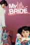 Nonton Film My Little Bride Subtitle Indonesia
