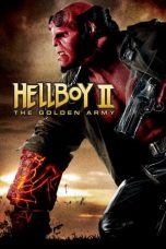 Nonton Film Hellboy II: The Golden Army Subtitle Indonesia