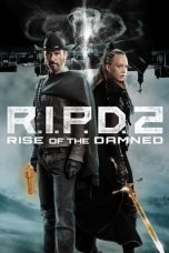 Nonton Film R.I.P.D. 2: Rise of the Damned Subtitle Indonesia