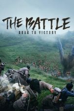 Nonton Film The Battle: Roar to Victory Subtitle Indonesia