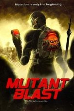 Nonton Film Mutant Blast Subtitle Indonesia