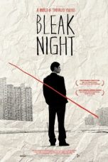Nonton Film Bleak Night Subtitle Indonesia