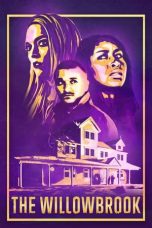 Nonton Film The Willowbrook Subtitle Indonesia