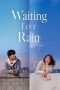 Nonton Film Endless Rain/Waiting For Rain Subtitle Indonesia