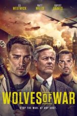 Nonton Film Wolves of War Subtitle Indonesia