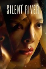 Nonton Film Silent River Subtitle Indonesia