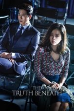 Nonton Film The Truth Beneath Subtitle Indonesia