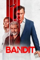 Nonton Film Bandit Subtitle Indonesia
