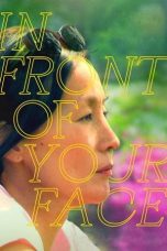 Nonton Film In Front of Your Face Subtitle Indonesia
