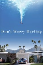 Nonton Film Don't Worry Darling Subtitle Indonesia