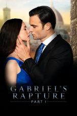 Nonton Film Gabriel’s Rapture: Part I Subtitle Indonesia