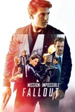 Nonton Film Mission: Impossible - Fallout Subtitle Indonesia