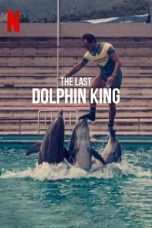 Nonton Film The Last Dolphin King Subtitle Indonesia