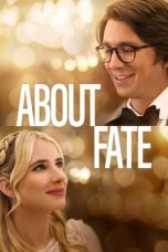 Nonton Film About Fate Subtitle Indonesia