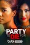 Nonton Film A Party To Die For Subtitle Indonesia