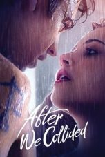 Nonton Film After We Collided Subtitle Indonesia